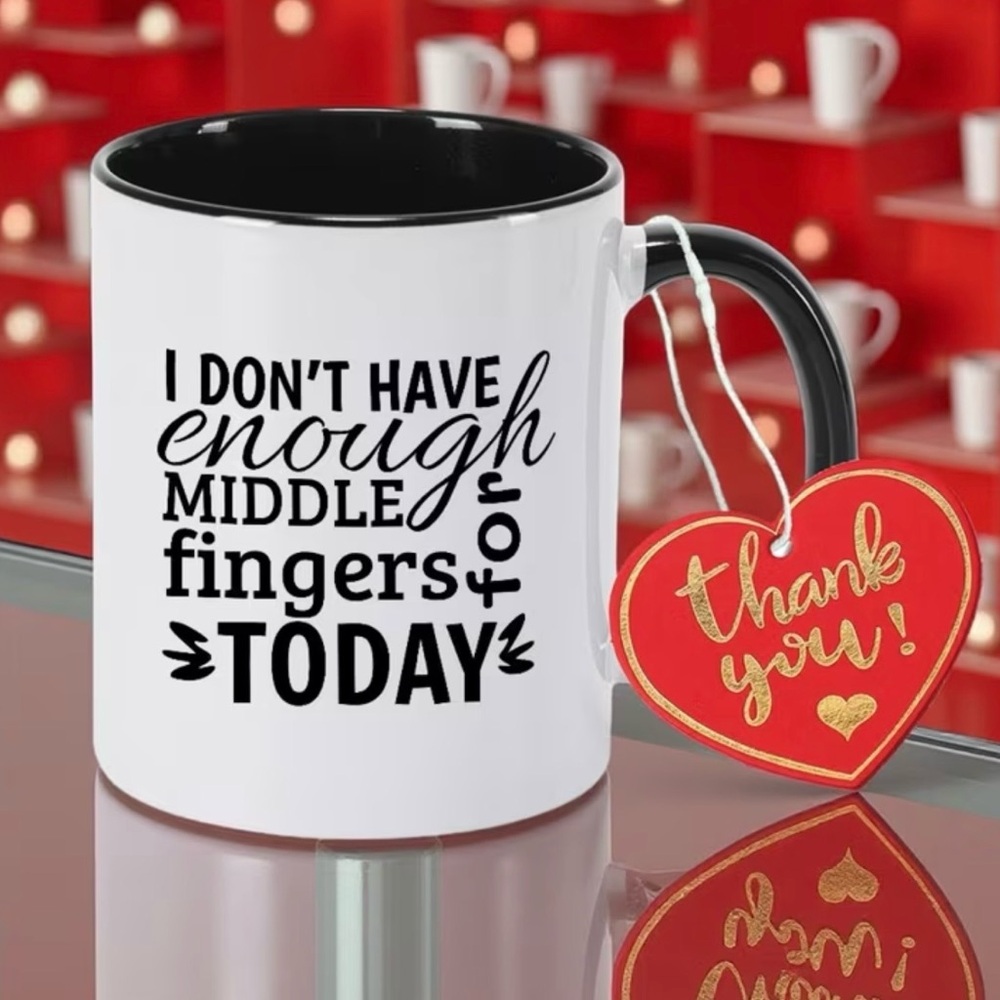 I Don’t have enough middle fingers White and Black Ceramic Mug